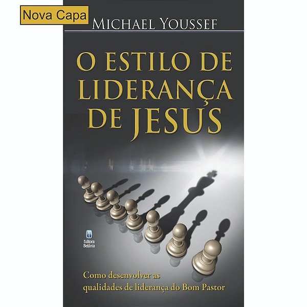 Livro O Estilo De Liderança De Jesus