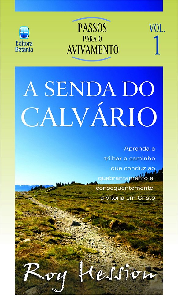 Livro A Senda Do Calvário
