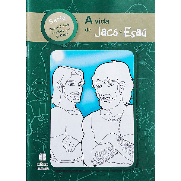 Livro A Vida De Jacó E Esaú