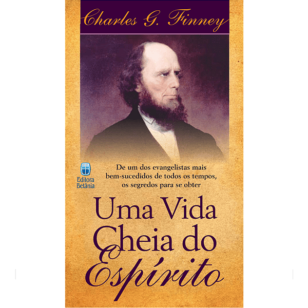 Livro Uma Vida Cheia Do Espírito: De Um Dos Evangelistas Mais B...