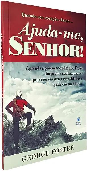 Livro Quando seu coração clama... Ajuda-me Senhor