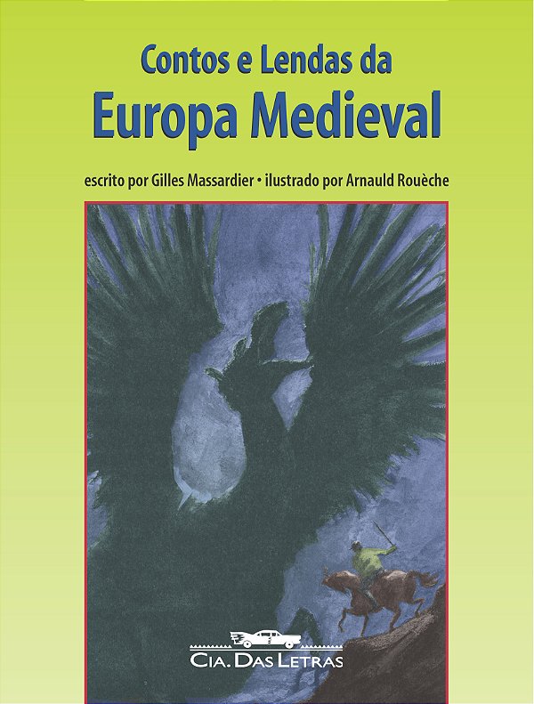 Livro Contos e lendas da Europa Medieval