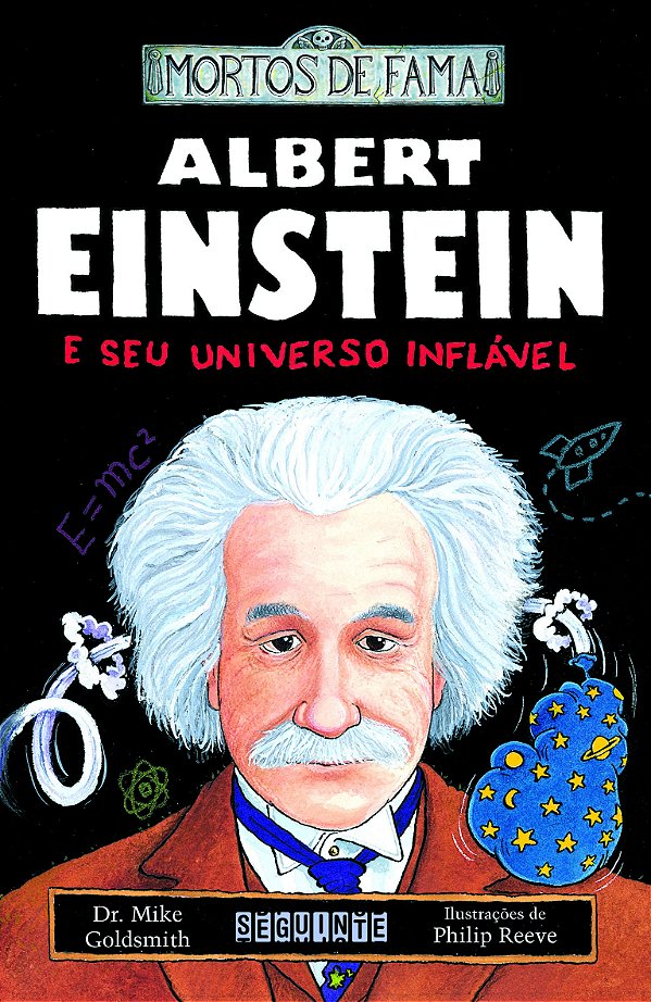 Livro Albert Einstein e seu universo inflável