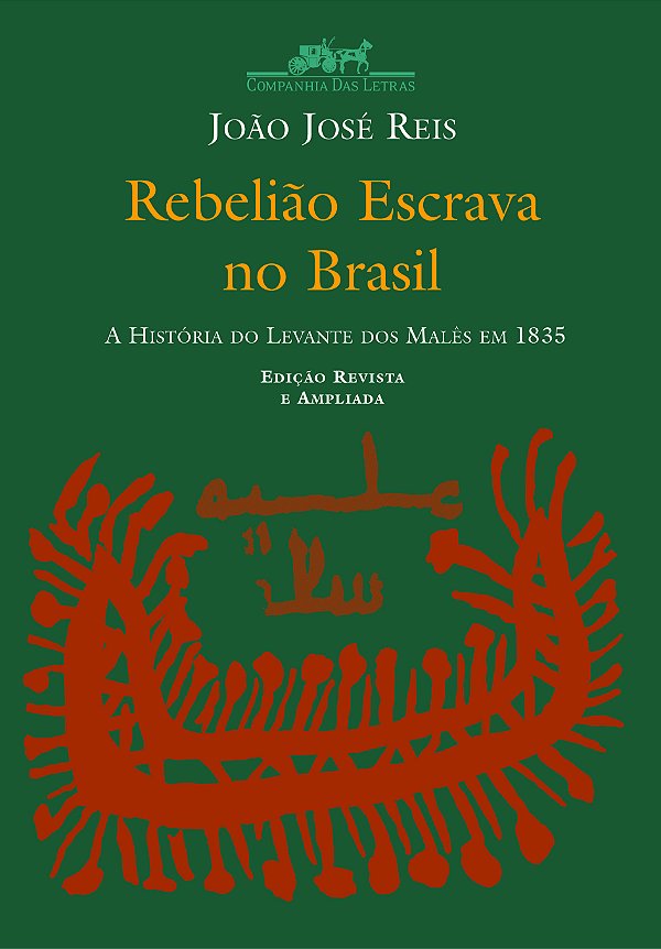 Livro Rebelião escrava no Brasil