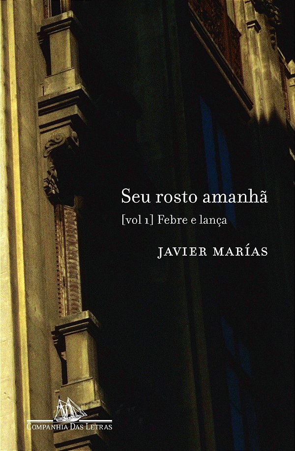 Livro Seu rosto amanhã, vol.1