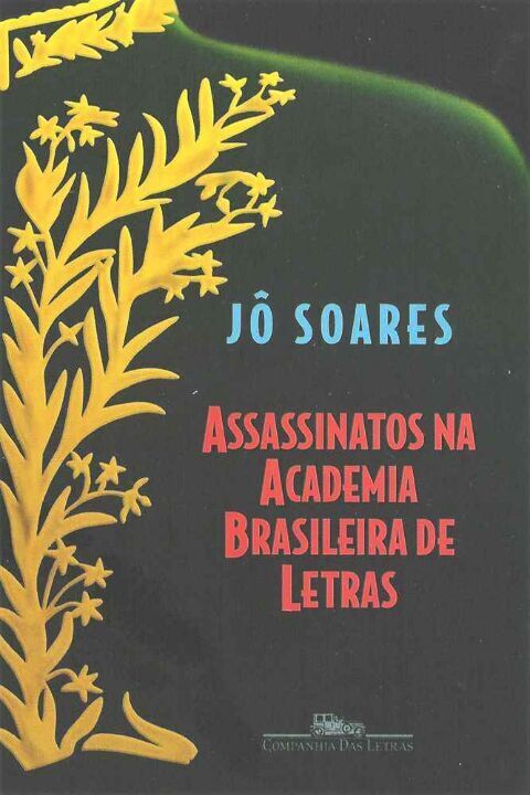 Livro Assassinatos na Academia Brasileira de Letras