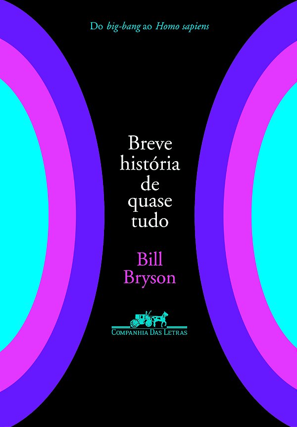 Livro Breve história de quase tudo