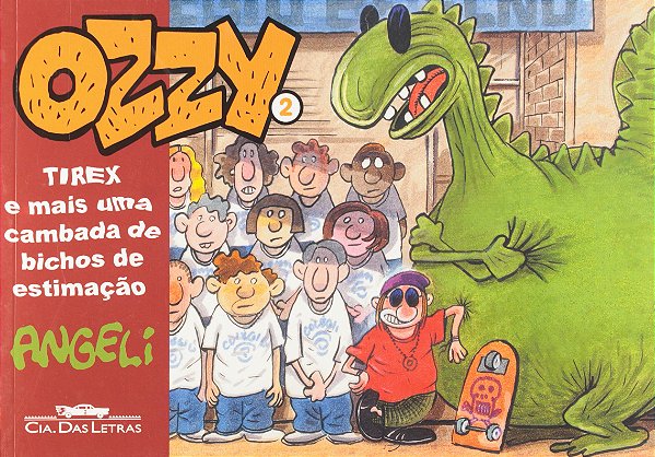 Livro Ozzy 2: tirex e mais uma cambada de bichos de estim...