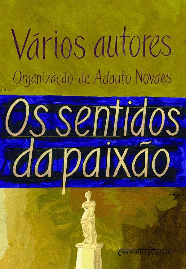 Livro Os sentidos da paixão