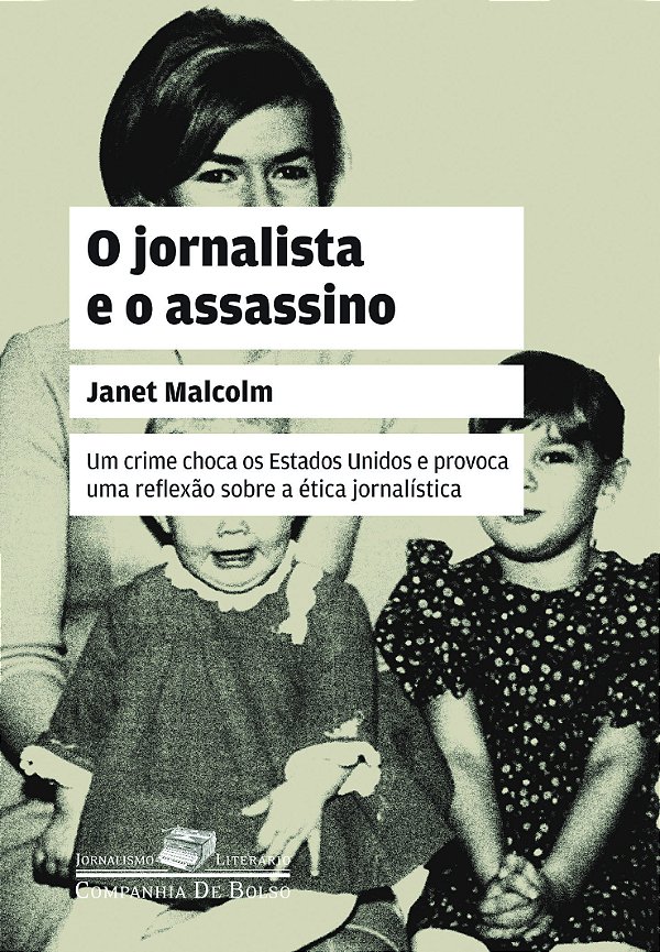 Livro O jornalista e o assassino: Uma questão de ética