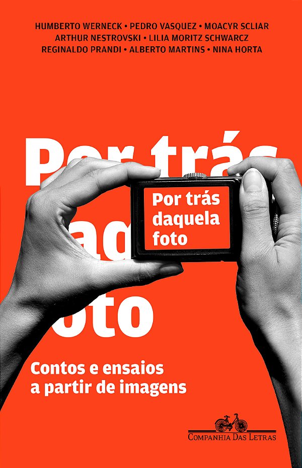 Livro Por trás daquela foto