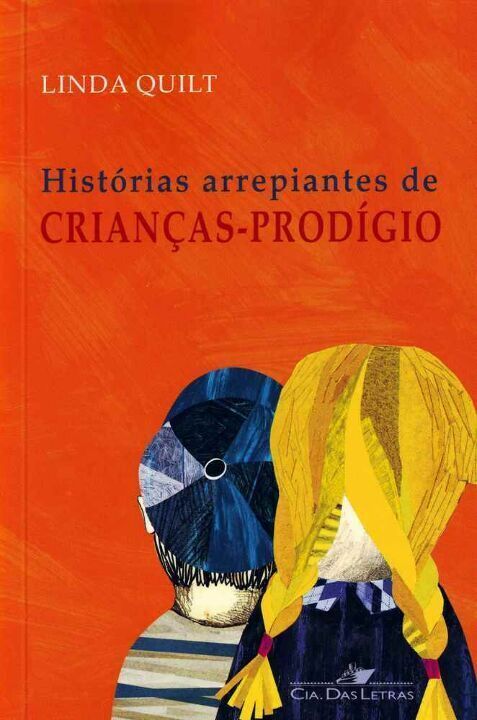 Livro Histórias Arrepiantes De Crianças-Prodígio