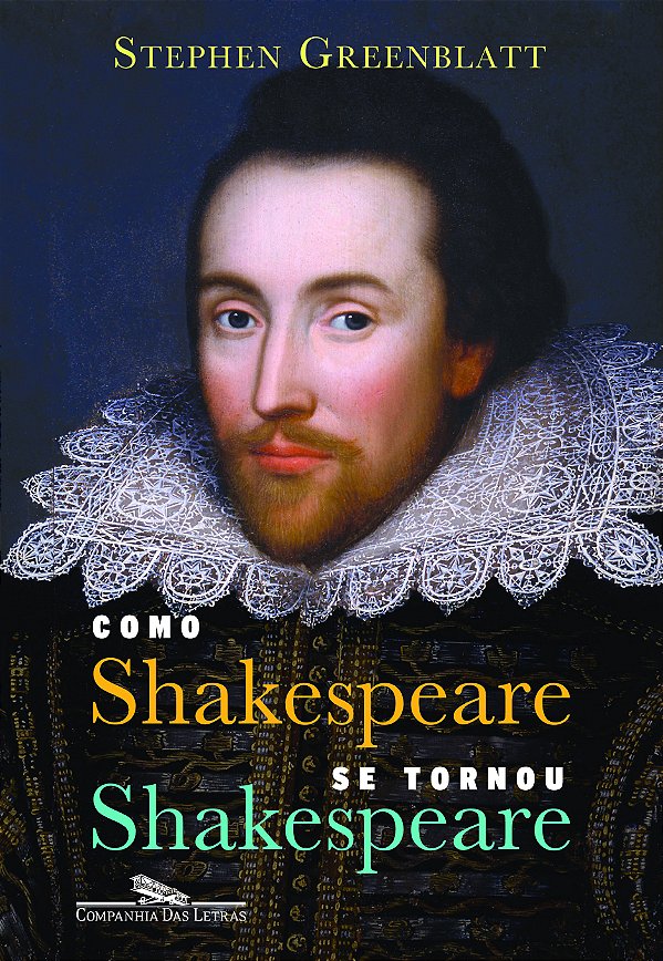 Livro Como Shakespeare se tornou Shakespeare