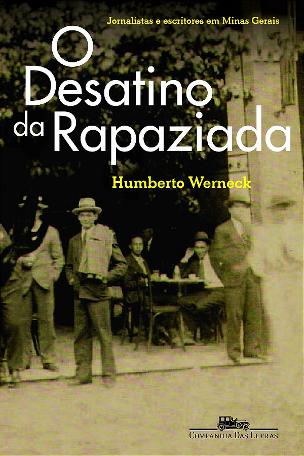 Livro O desatino da rapaziada