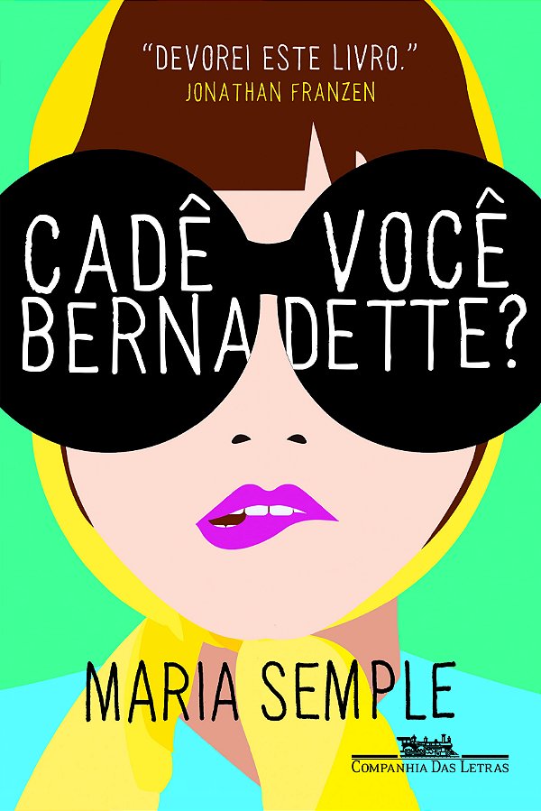 Livro Cadê você Bernadette?