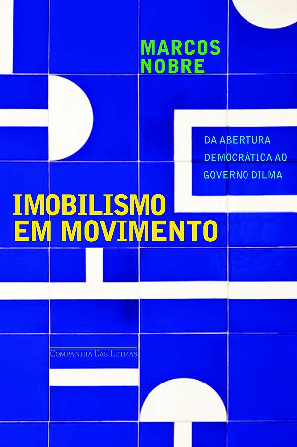 Livro Imobilismo em movimento