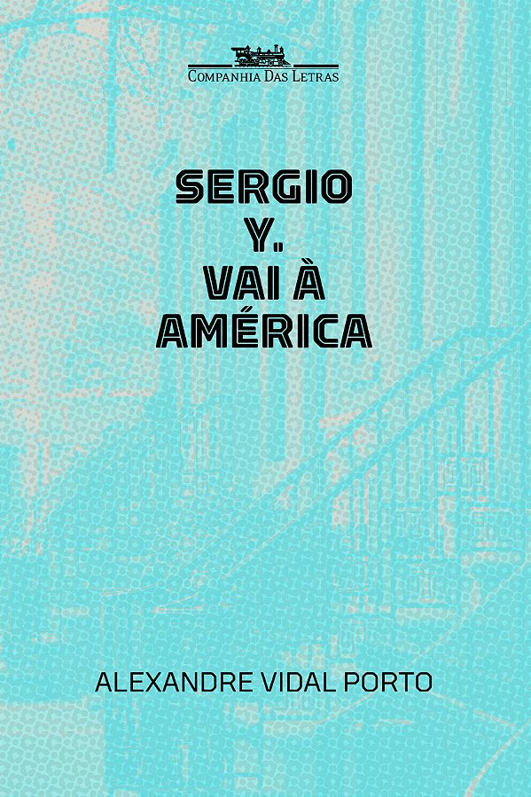 Livro Sergio Y. vai à América
