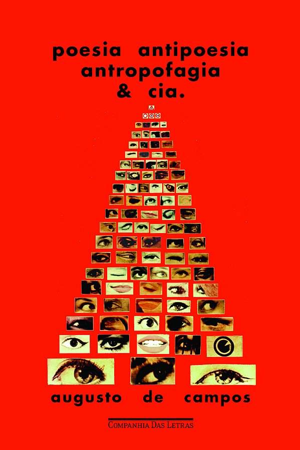 Livro Poesia antipoesia antropofagia & cia