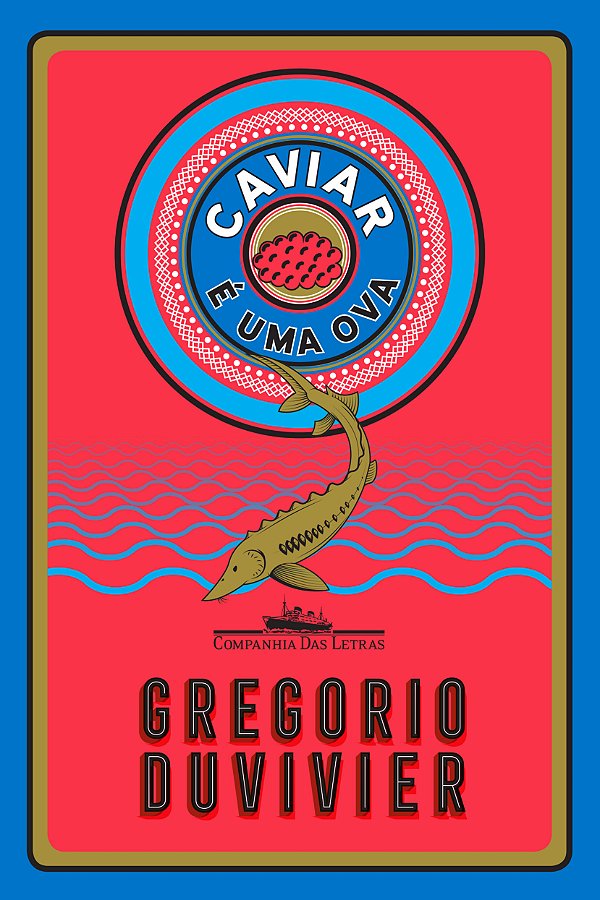 Livro Caviar é uma ova