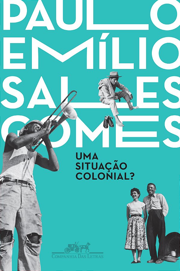 Livro Uma situação colonial?