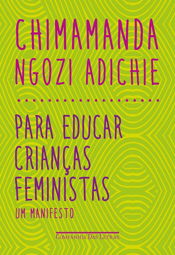 Livro Para educar crianças feministas