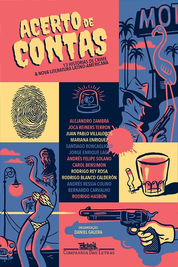 Livro Acerto de contas - Treze histórias de crime & nova ...