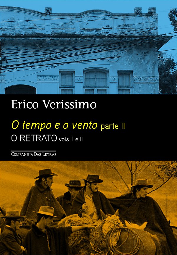 Livro O tempo e o vento - Parte II - O Retrato (Edição Ec...