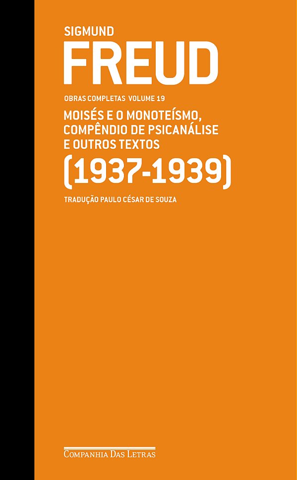 Livro Freud (1937-1939) - Obras completas volume 19: Mois...