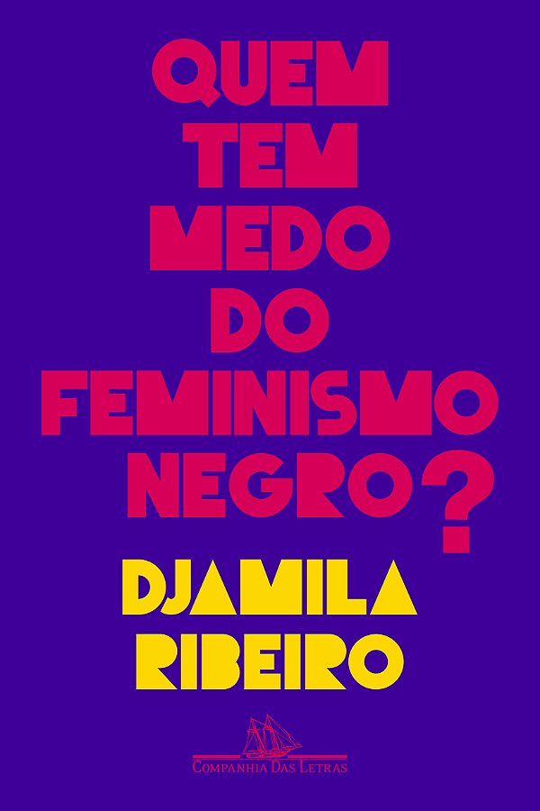 Livro Quem tem medo do feminismo negro?