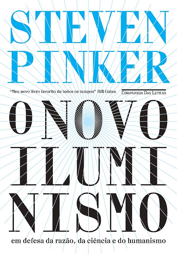 Livro O novo Iluminismo: Em defesa da razão, da ciência e...