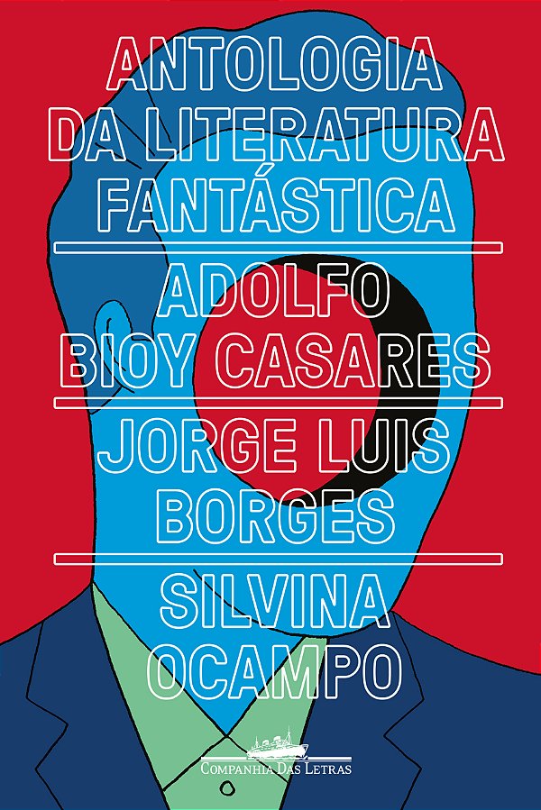 Livro Antologia da literatura fantástica