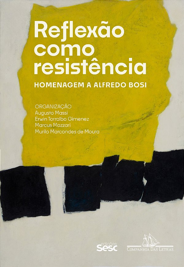Livro Reflexão como resistência: Homenagem a Alfredo Bosi