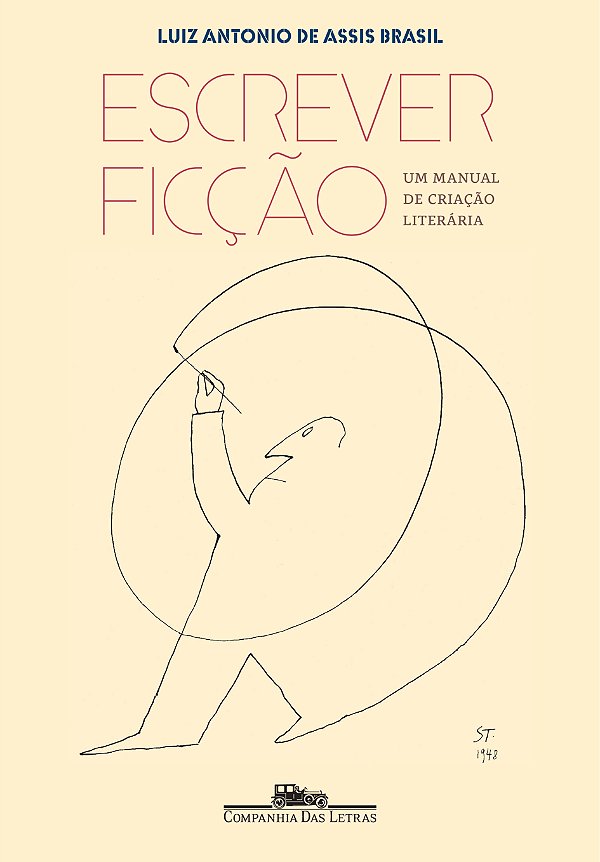 Livro Escrever ficção: Um manual de criação literária