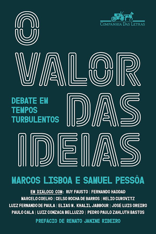 Livro O valor das ideias: Debate em tempos turbulentos