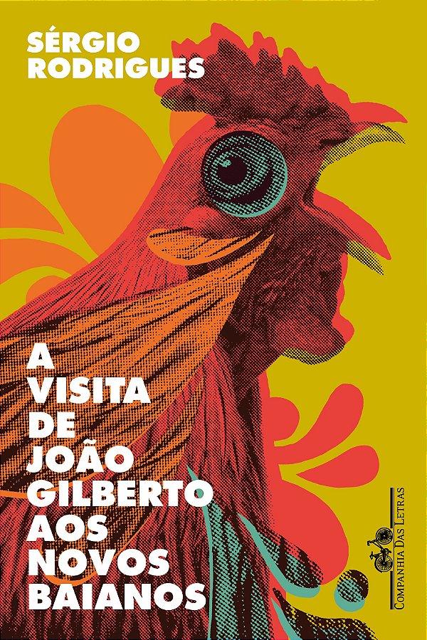 Livro A visita de João Gilberto aos Novos Baianos: Contos