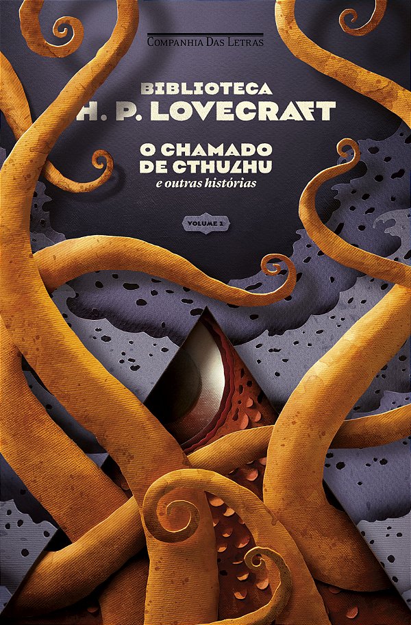 Livro Biblioteca Lovecraft - Vol. 1: O chamado de Cthulhu...