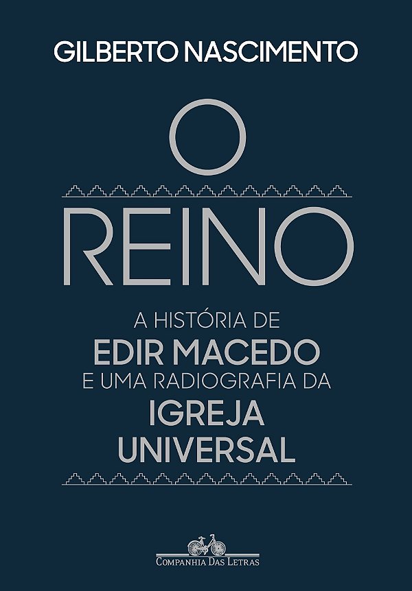 Livro O reino: A história de Edir Macedo e uma radiografi...