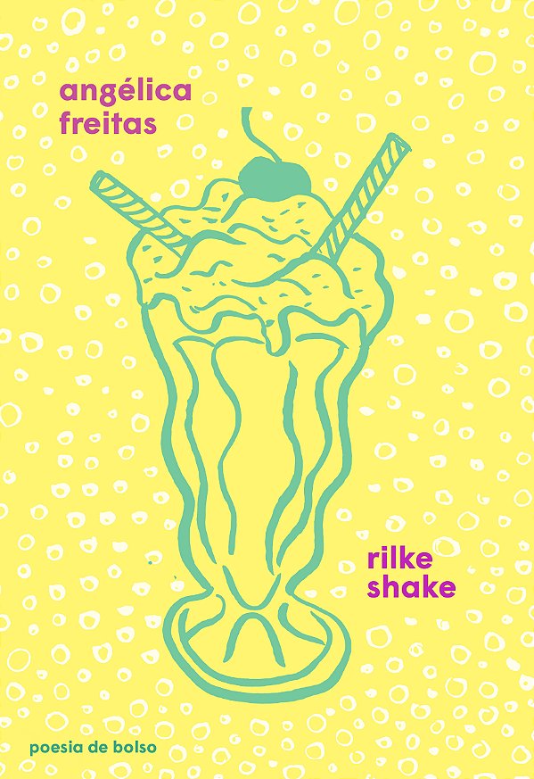 Livro Rilke Shake