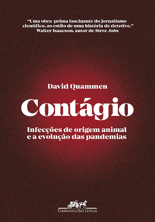 Livro Contágio: Infecções de origem animal e a evolução d...