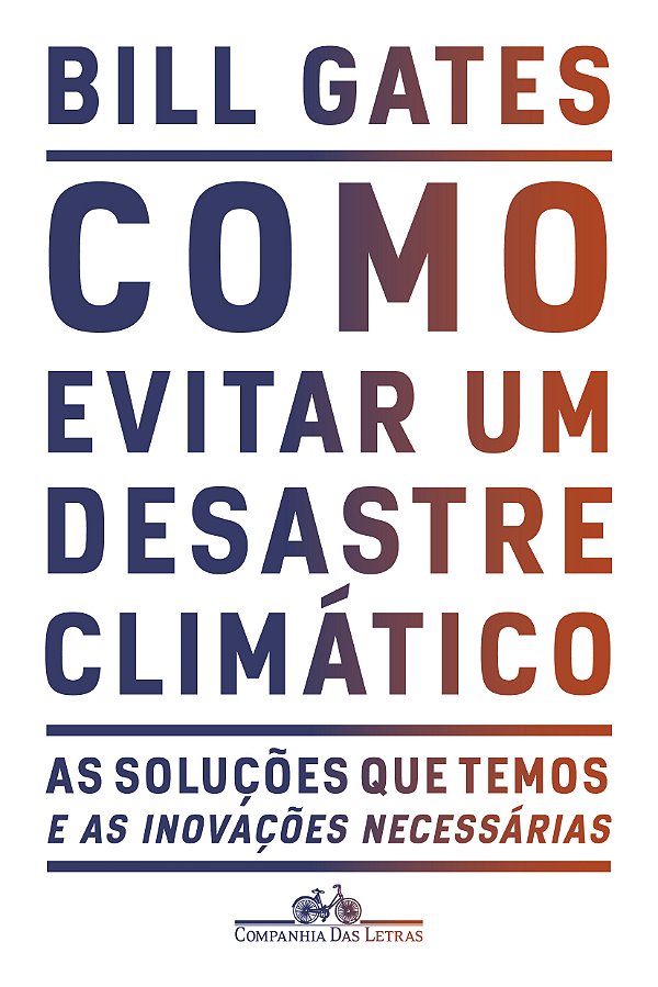 Livro Como evitar um desastre climático: As soluções que ...