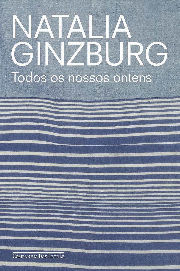 Livro Todos Os Nossos Ontens