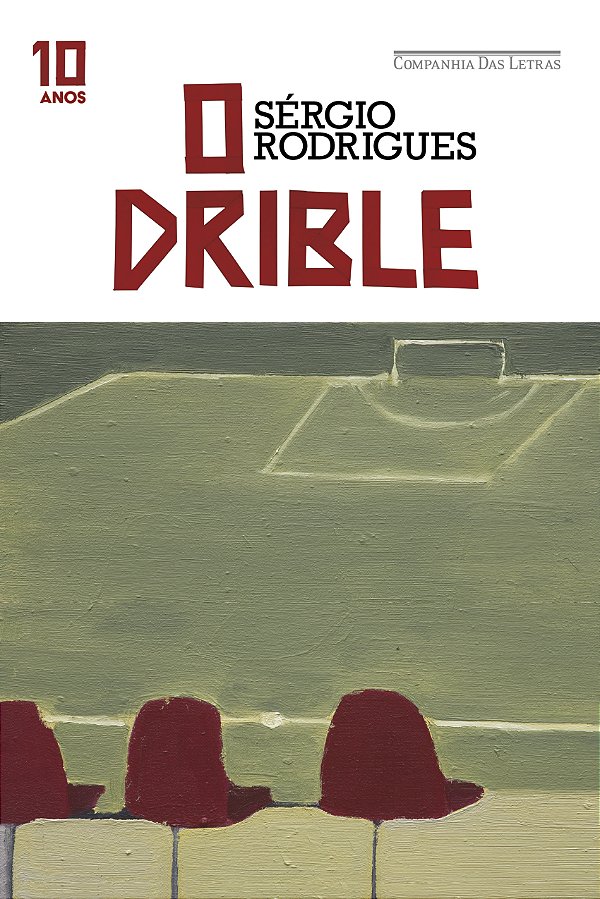 Livro O Drible - Edição Especial De 10 Anos