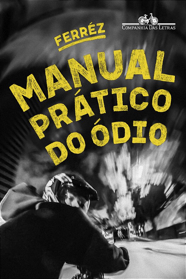 Livro Manual Prático Do Ódio