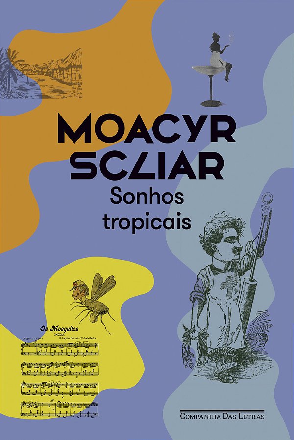 Livro Sonhos Tropicais - Nova Edição