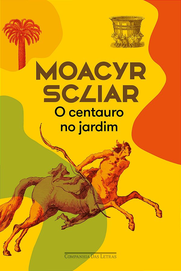 Livro O Centauro No Jardim