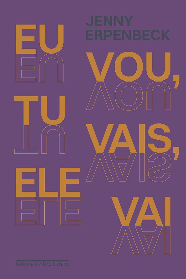 Livro Eu Vou, Tu Vais, Ele Vai