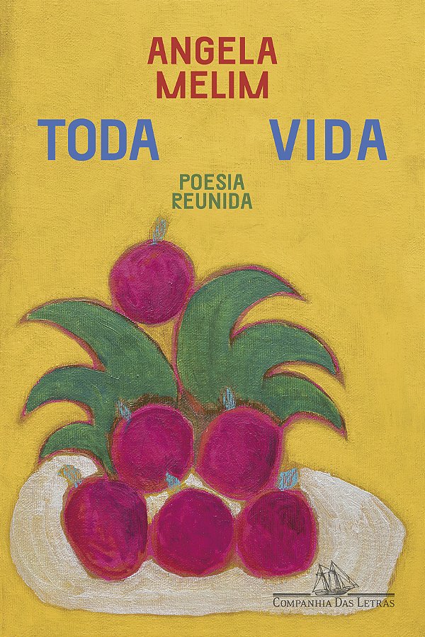 Livro Toda Vida - Poesia Reunida