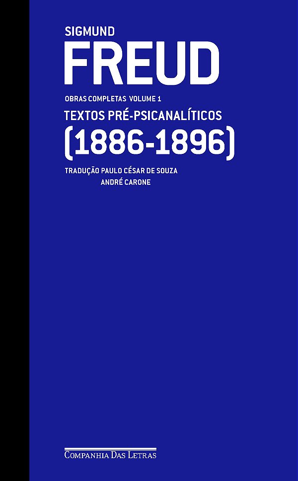 Livro Freud - Obras Completas - Volume 1 - Textos Pré-Psi...