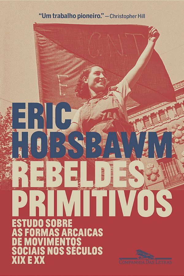 Livro Rebeldes Primitivos