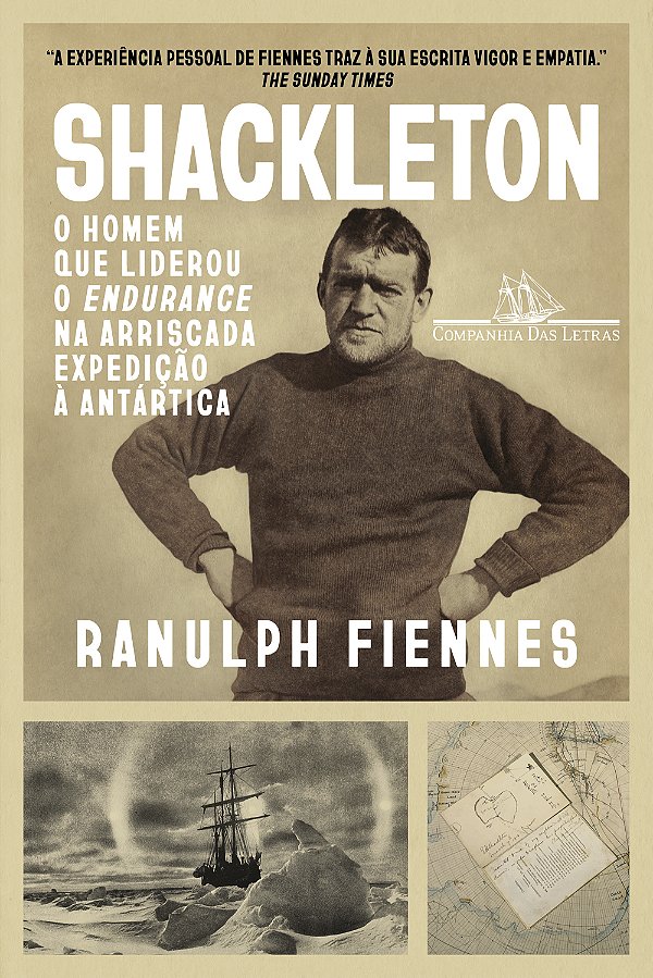 Livro Shackleton: uma biografia: o homem que liderou o enduranc...
